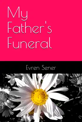 My Father's Funeral poster
