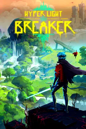 Hyper Light Breaker poster