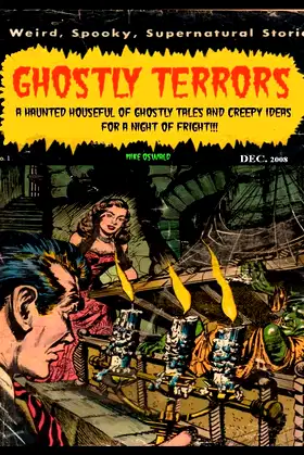 Ghostly Terrors: A Haunted Houseful of Ghostly Tales poster