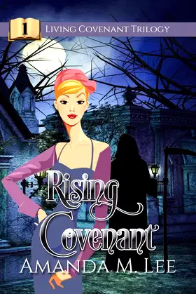 Rising Covenant (Living Covenant Trilogy) poster