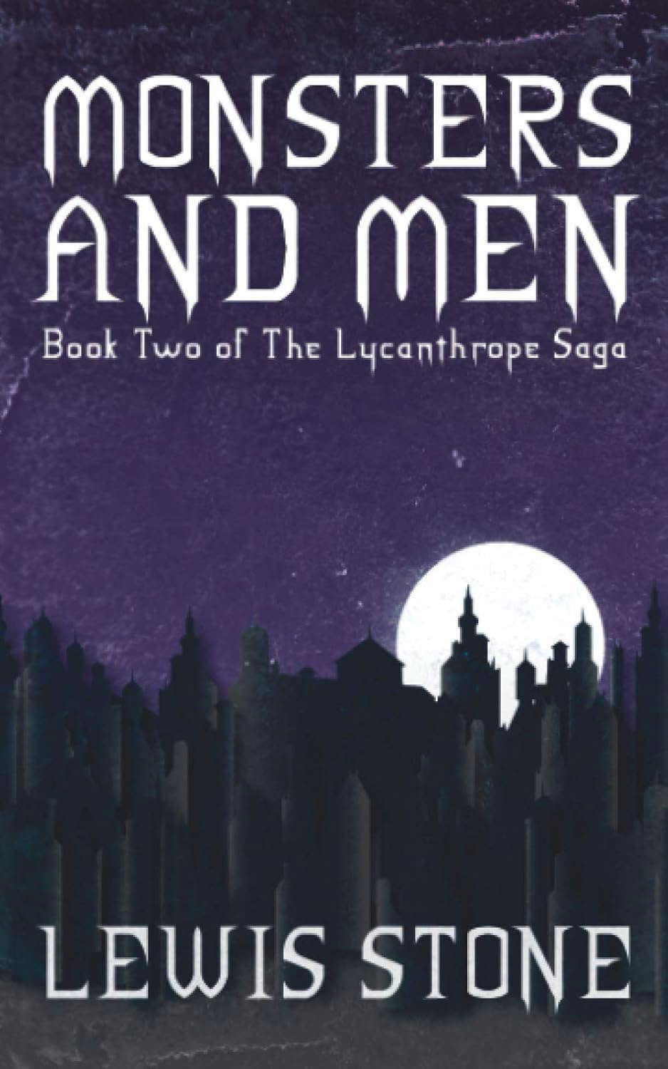 Monsters and Men (Book Two of The Lycanthrope Saga) poster