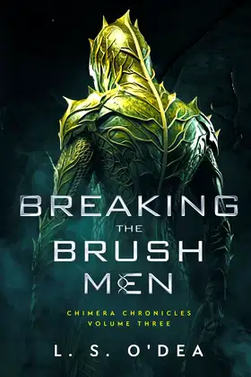 Breaking the Brush Men (Chimera Chronicles) poster