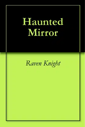 Haunted Mirror poster