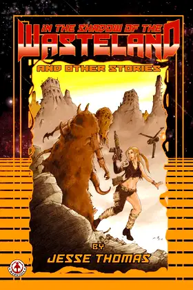 In the Shadow of the Wasteland: and other stories poster