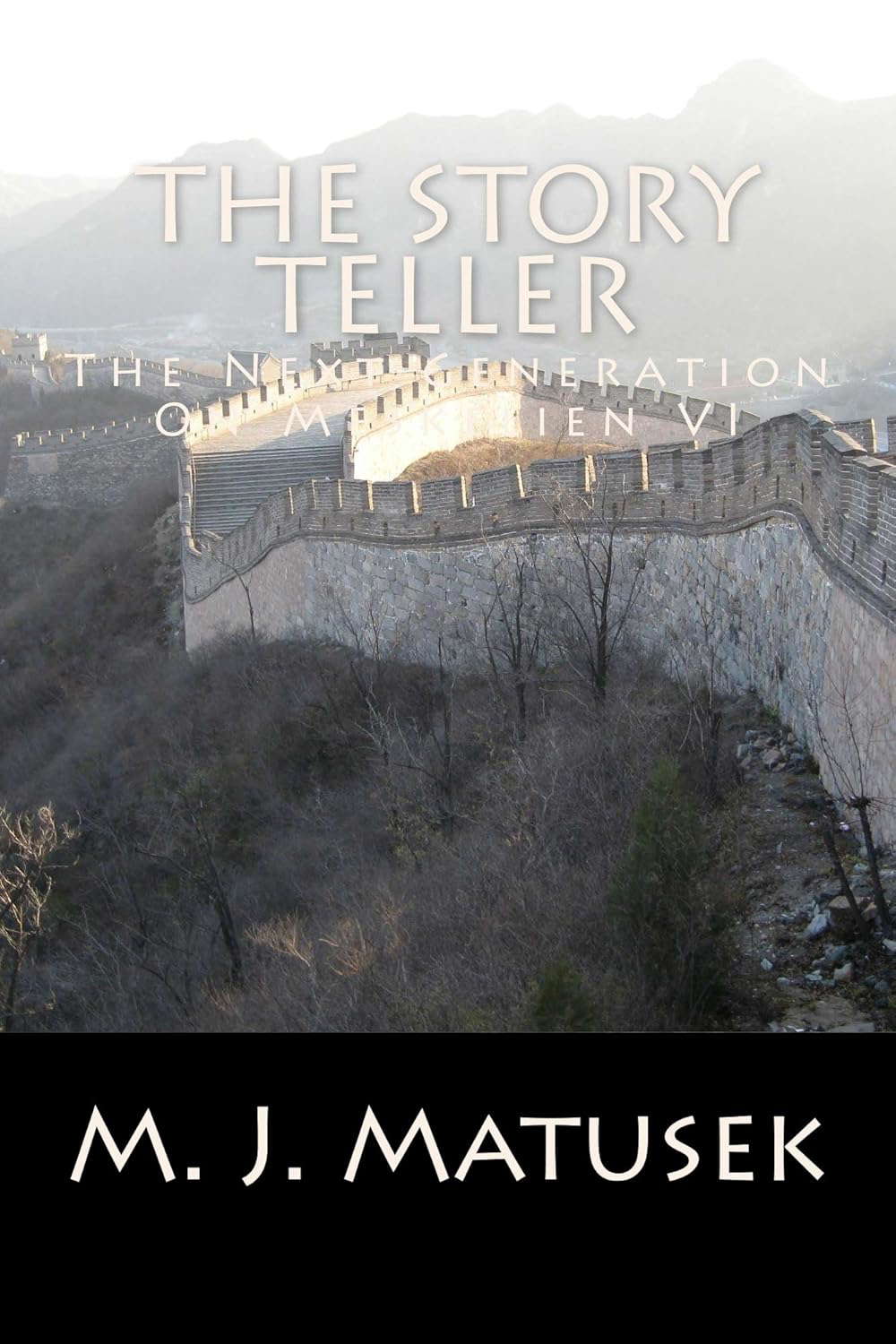 The Story Teller (Phantom In Time Generation 2 Book 1) poster