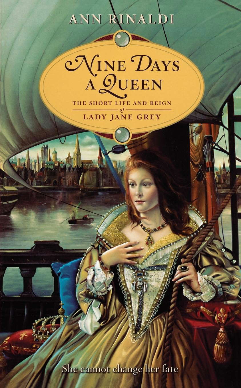 Nine Days a Queen: The Short Life and Reign of Lady Jane Grey poster