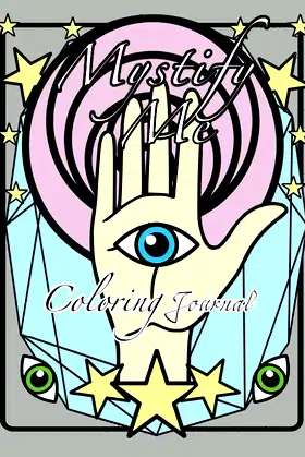 Mystify Me: Coloring Journal poster