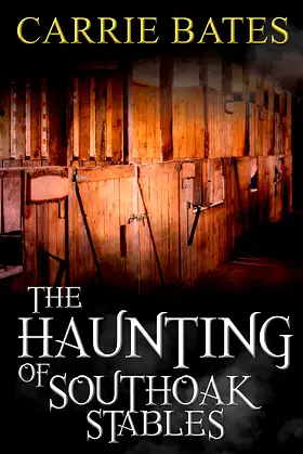 The Haunting of Southoak Stables poster