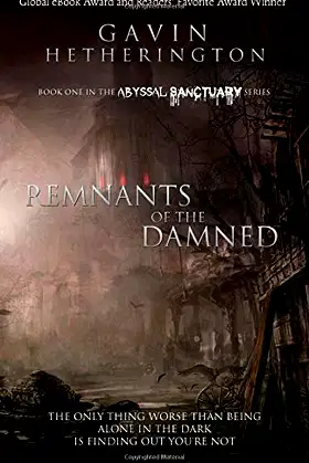 Remnants of the Damned (Abyssal Sanctuary) poster