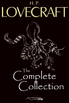 H. P. Lovecraft: The Complete Collection poster