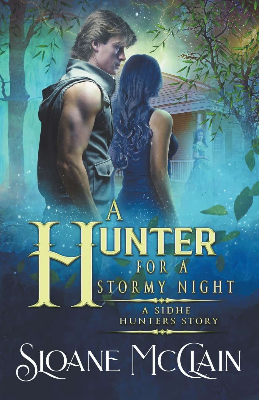 A Hunter For A Stormy Night (A Sidhe Hunters Story) poster