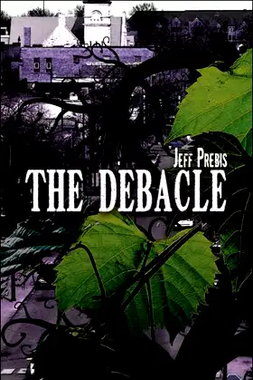 The Debacle poster