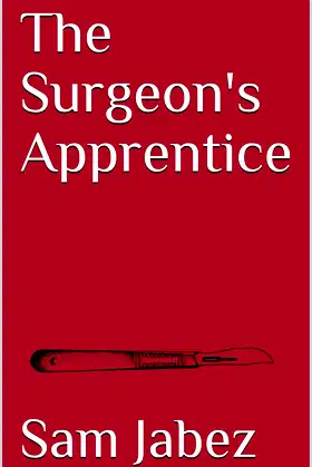 The Surgeon's Apprentice poster