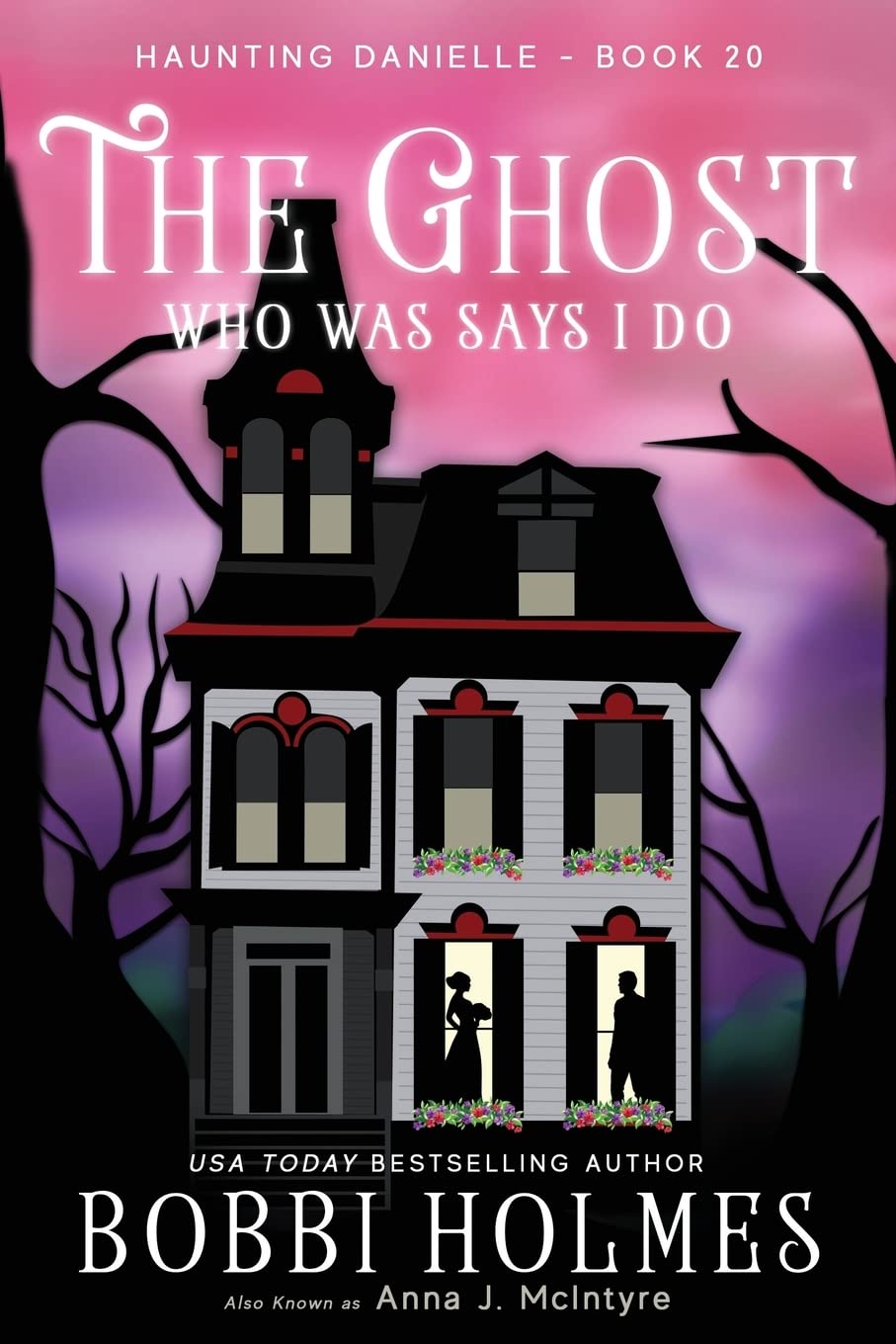 The Ghost Who Was Says I do (Haunting Danielle) poster