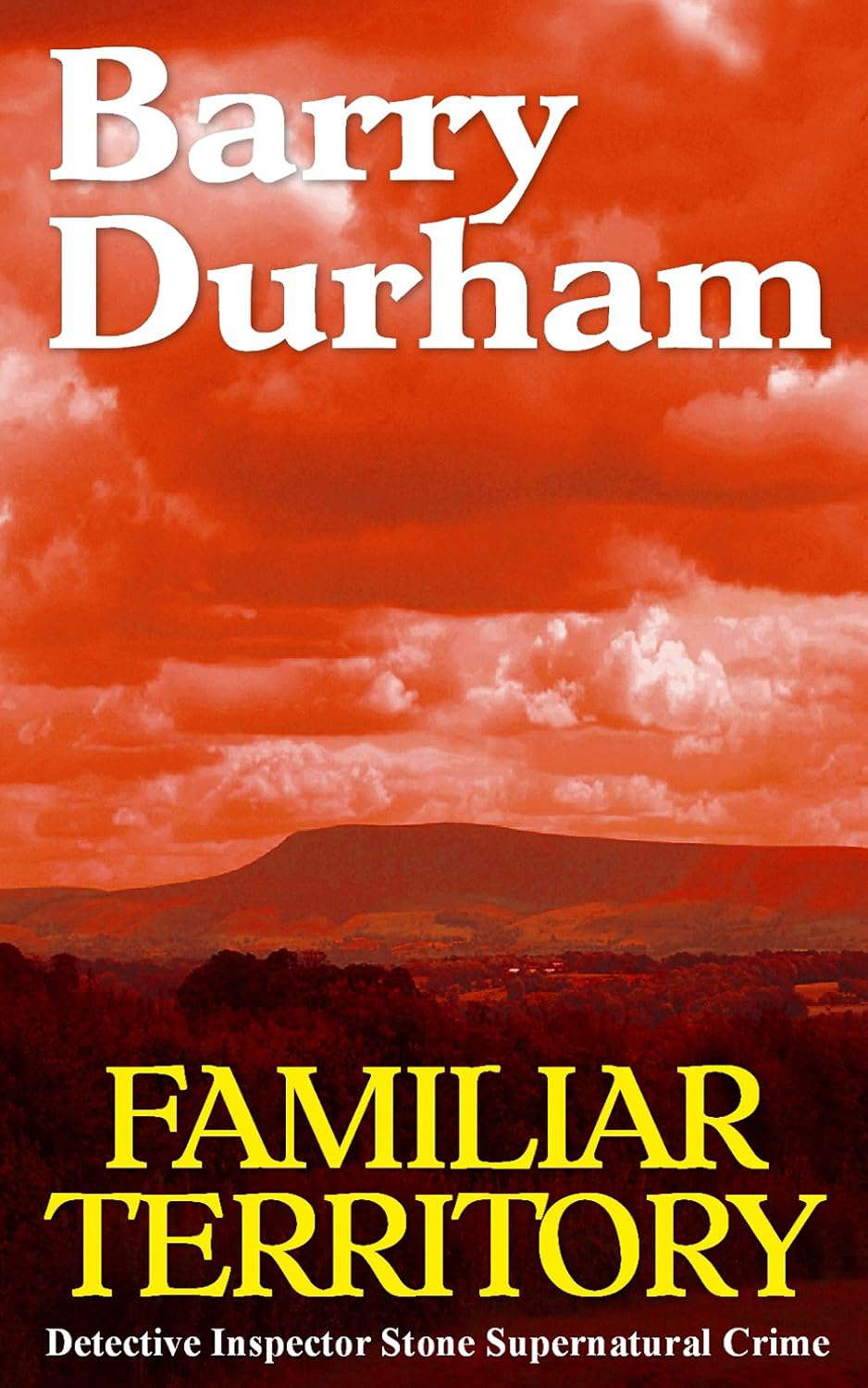 Familiar Territory (Detective Inspector Stone Supernatural Crime Book 1) poster