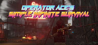 Operator Ace's Simple Infinite Survival capsule