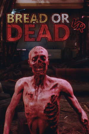 Bread or Dead poster