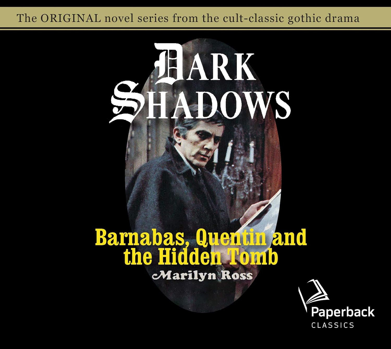 Barnabas, Quentin and the Hidden Tomb (Volume 31) (Dark Shadows) poster
