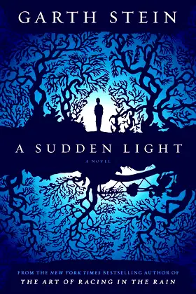 A Sudden Light: A Novel poster