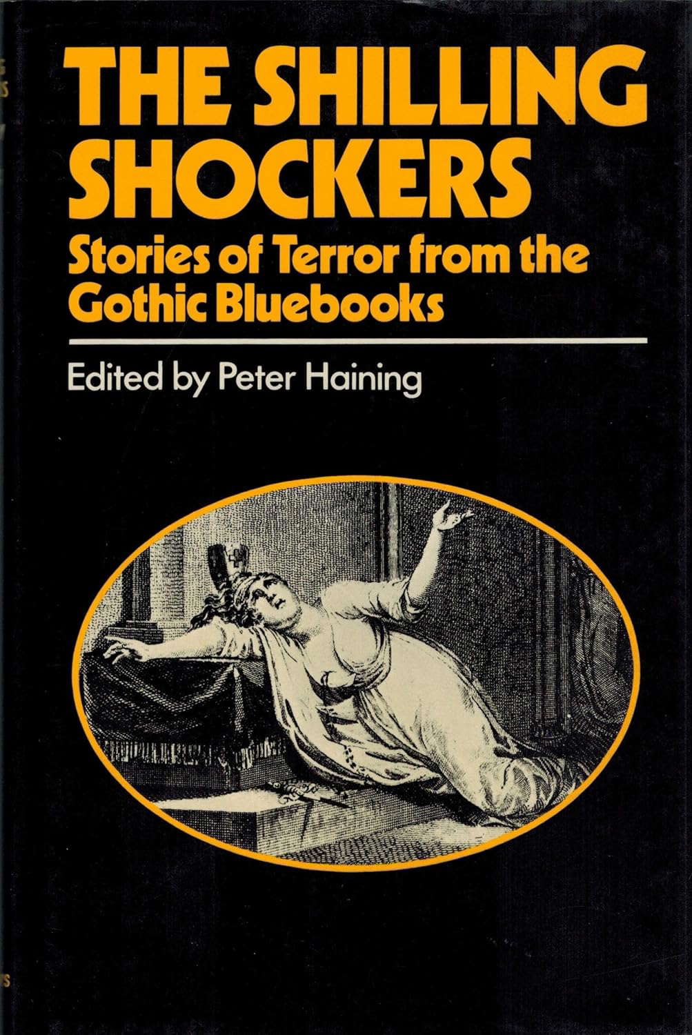 The Shilling shockers: Stories of terror from the Gothic bluebooks poster