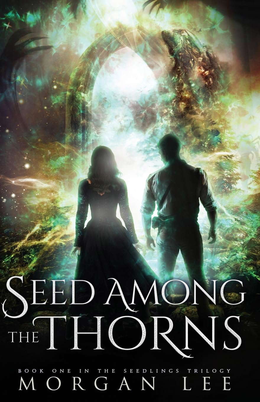 Seed Among the Thorns (The Seedlings Trilogy) poster