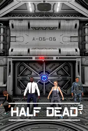 HALF DEAD 3 poster