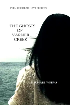 The Ghosts of Varner Creek poster