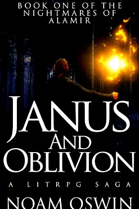 Janus and Oblivion: A LitRPG Saga (The Nightmares of Alamir Book 1) poster