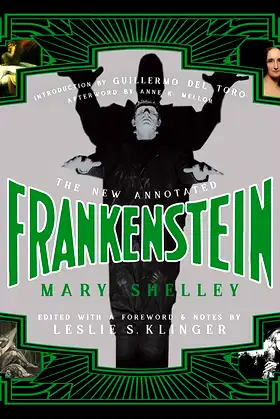 The New Annotated Frankenstein (The Annotated Books) poster
