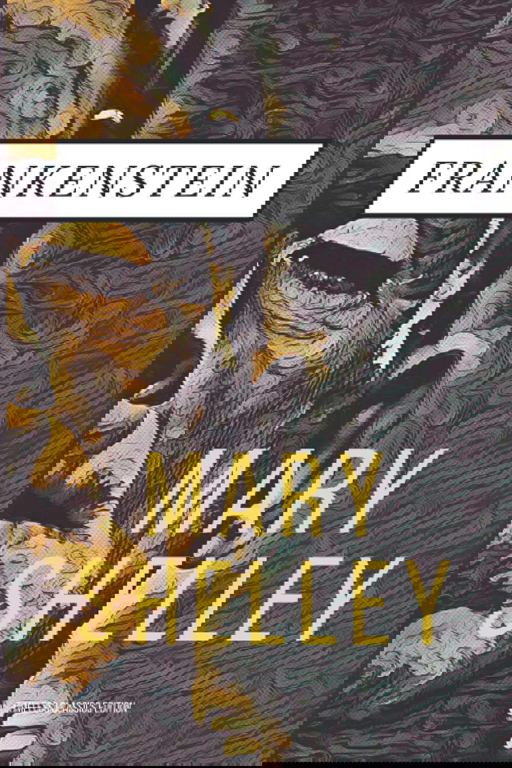 Frankenstein: Frankenstein; or, The Modern Prometheus poster