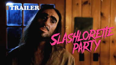 Slashlorette Party | Movie Trailer poster