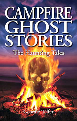 Campfire Ghost Stories: The Haunting Tales poster