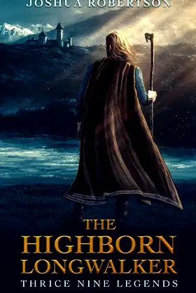 The Highborn Longwalker poster