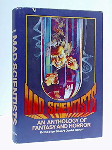 Mad Scientists: An Anthology of Fantasy and Horror poster