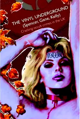 The Vinyl Underground: Vol. 02: Pretty Dead Things poster