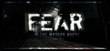 Fear in The Modern House - CH3 capsule