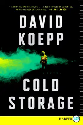 Cold Storage: A Novel poster