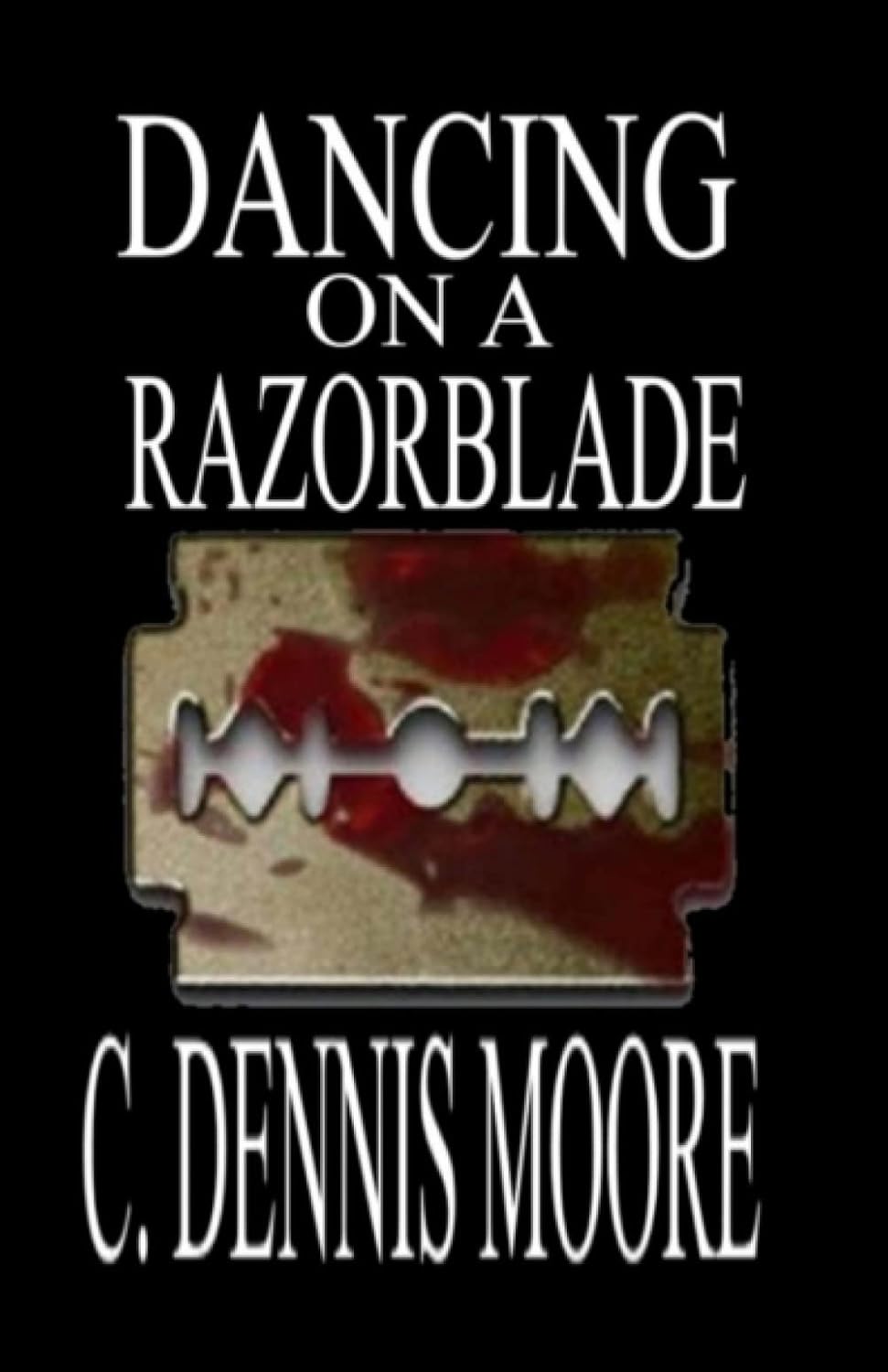 Dancing on a Razorblade poster