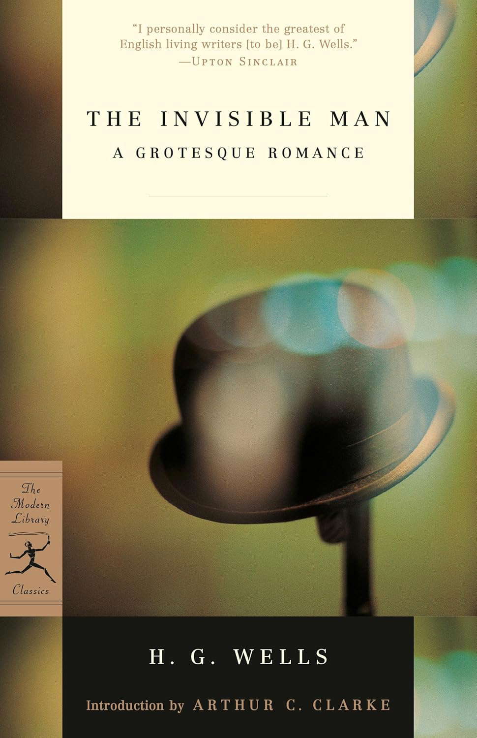 The Invisible Man: A Grotesque Romance (Modern Library Classics) poster