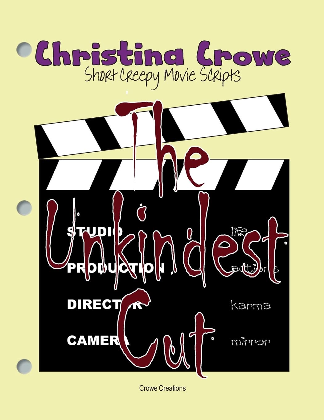 The Unkindest Cut: Short Creepy Movie Scripts poster