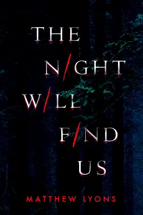 The Night Will Find Us poster