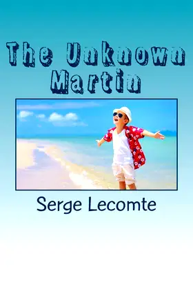 The Unknown Martin poster