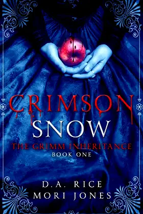Crimson Snow (The Grimm Inheritance Book 1) poster