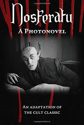 Nosferatu. A Photonovel poster
