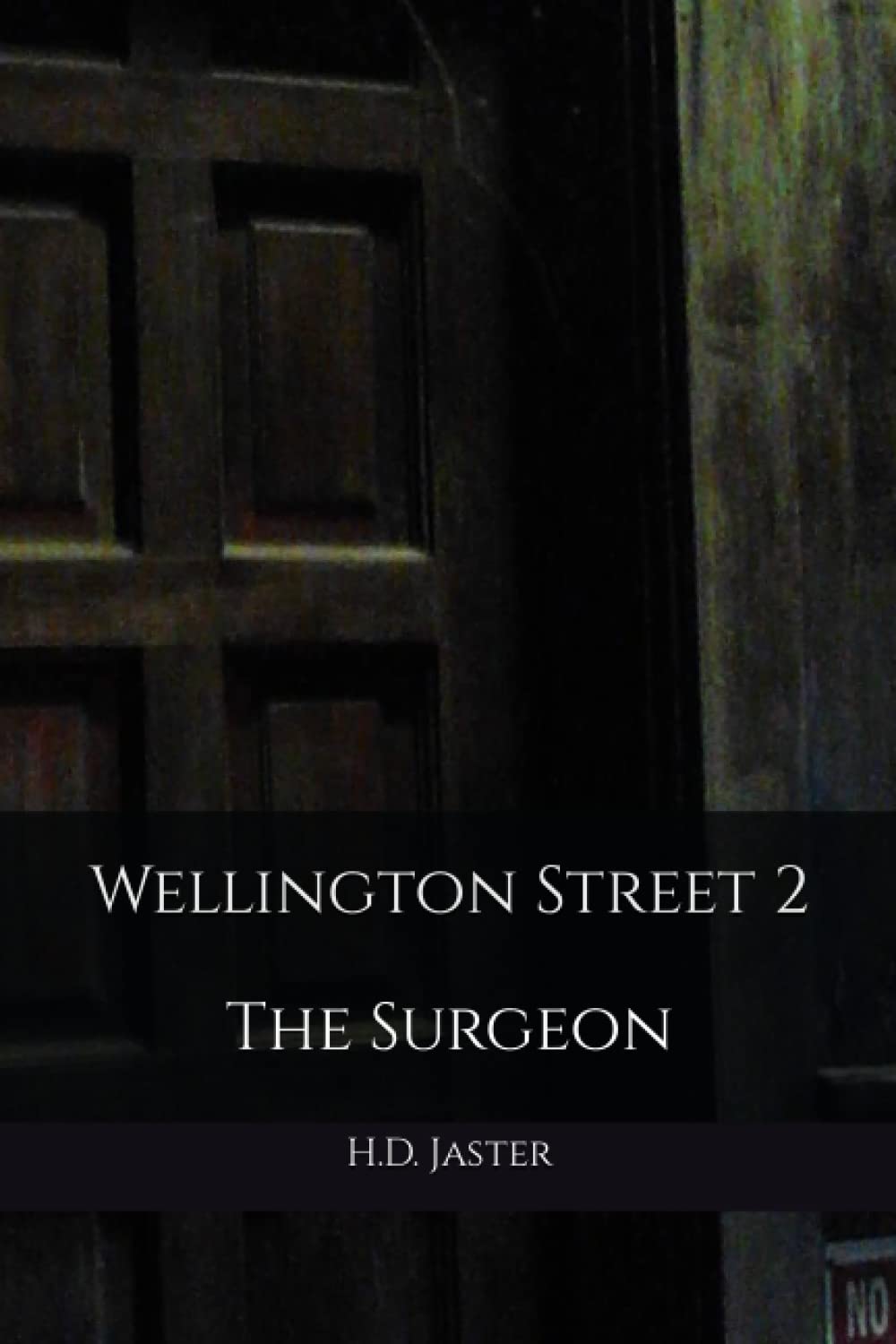 Wellington Street 2: The Surgeon (Tales of Wellington Street) poster