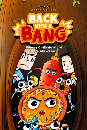 Back with a Bang (Moonstruck Dad) poster