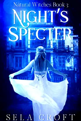 Night's Specter (Natural Witches) poster