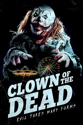 Clown Of The Dead poster