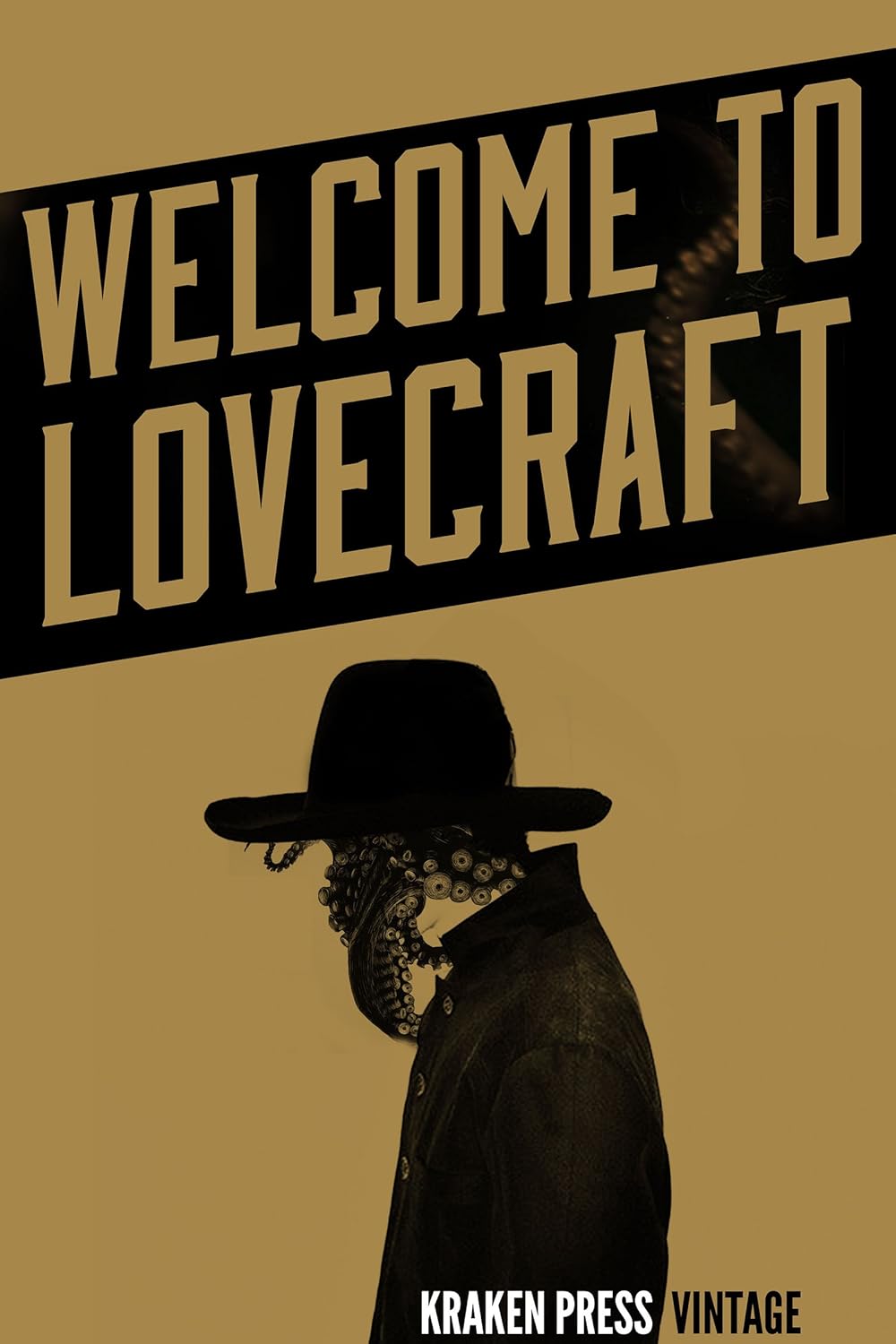Welcome to Lovecraft: The Early Works (Illustrated) poster