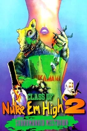 Class of Nuke 'Em High 2: Subhumanoid Meltdown poster
